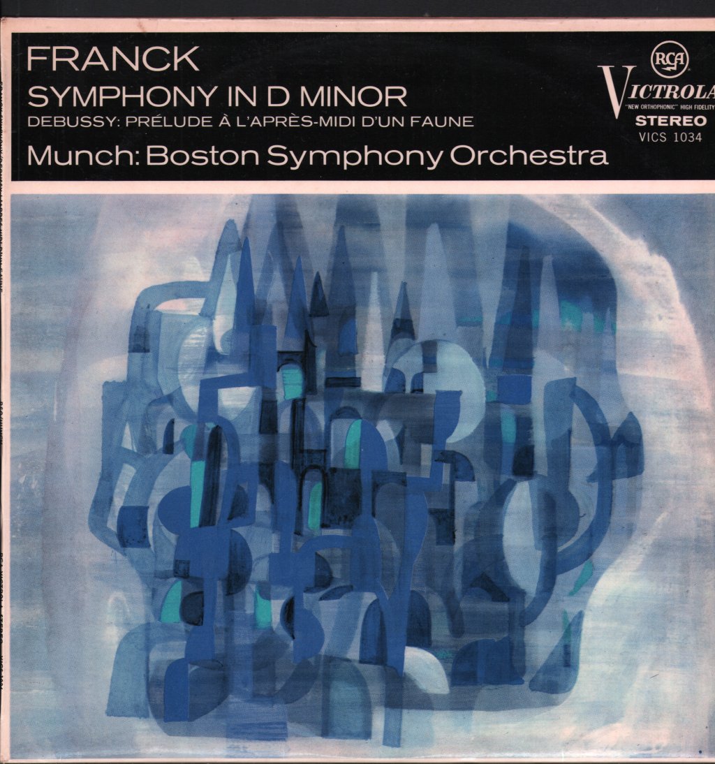 charles munch / boston symphony orchestra franck - symphony in d minor / debussy - prélude à l'après-midi d'un faune