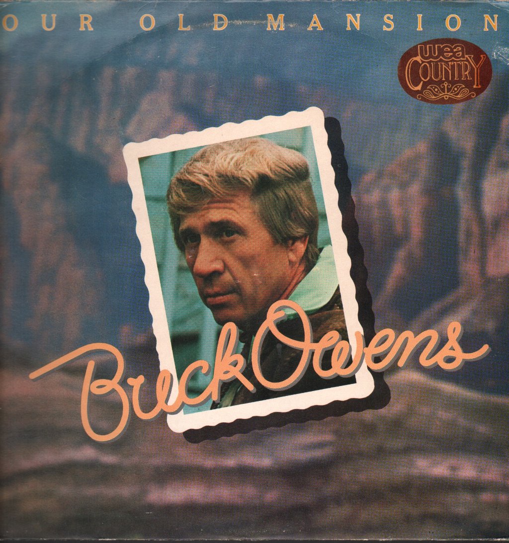 Buck Owens Our old mansion (Vinyl Records, LP, CD) on CDandLP